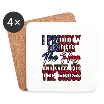 I Proudly Stand For The Flag Kneel For The Cross 3 - Untersetzer (4er-Set) - Weiß - Vorne