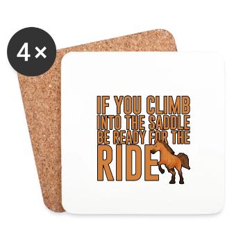 If You Climb Into The Saddle, Ready For The Ride - Coasters (set of 4) - white - Front