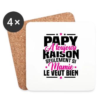 Papy a toujours raison si mamie le veut bien - Dessous de verre (lot de 4) - blanc - Devant
