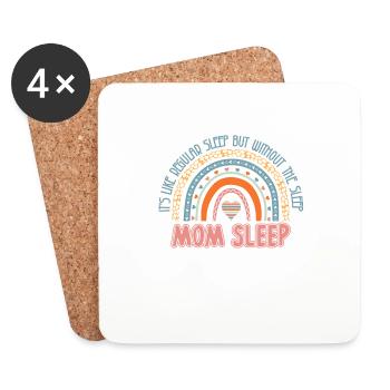 Support Sleep Deprived Mom - Mom Sleep for Mental - Untersetzer (4er-Set) - Weiß - Vorne