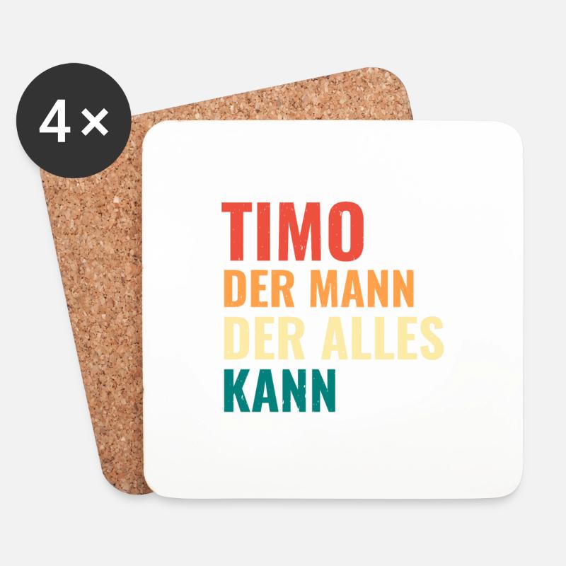Timo Der Mann Der Alles Kann Vorname Timo - Untersetzer (4er-Set) - Weiß