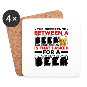 La différence entre une bière et votre opinion 2 - Dessous de verre (lot de 4) - blanc - Devant
