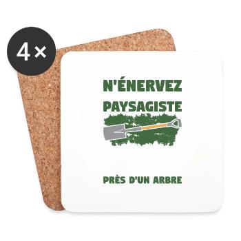 N'Énervez Jamais Un Paysagiste Il Trouvera - Dessous de verre (lot de 4) - blanc - Devant