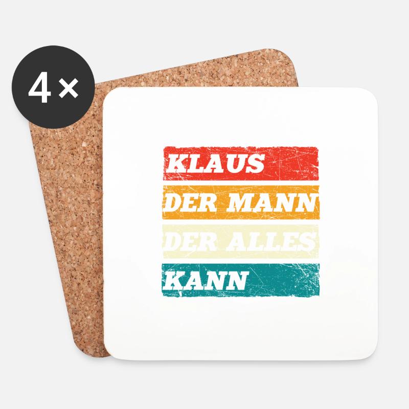 Klaus Der Mann Der Alles Kann Vorname Klaus - Untersetzer (4er-Set) - Weiß