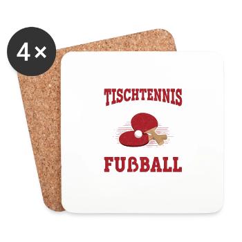 Wenn Tischtennis einfach wäre würde es Fußball hei - Untersetzer (4er-Set) - Weiß - Vorne