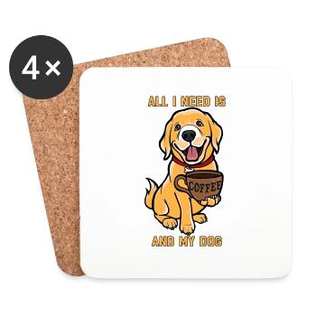 Alles, was ich brauche, ist Kaffee und mein Hund - Untersetzer (4er-Set) - Weiß - Vorne