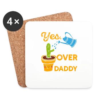 Yes All Over My Face Daddy Lustige Pflanze Dad - Untersetzer (4er-Set) - Weiß - Vorne