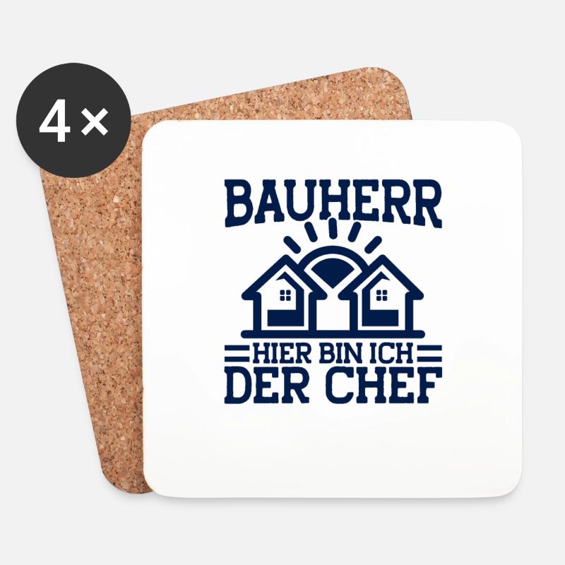 Bauherr Hier Bin Ich Der Chef Bauherr Geschenk - Untersetzer (4er-Set) - Weiß