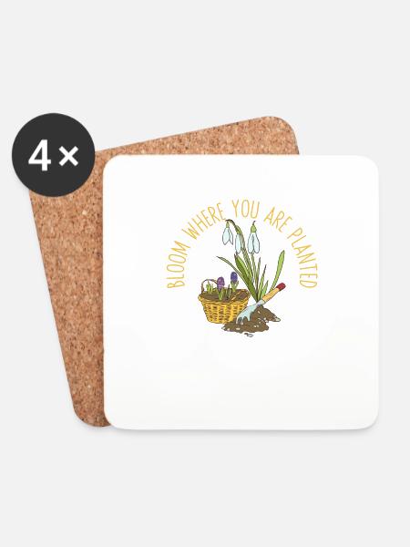Bloom Where You Are Planted Gardening Plant - Coasters (set of 4) - white