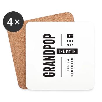 Grandpop The Man The Myth The Bad Influence - Coasters (set of 4) - white - Front