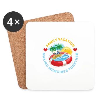 Family Vacation Making Memories Together - Coasters (set of 4) - white - Front
