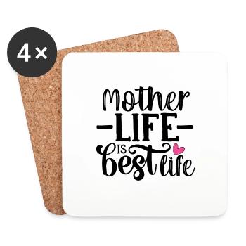 Mother life is best life - Untersetzer (4er-Set) - Weiß - Vorne
