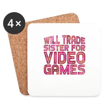 Will Trade Sister For Video Games 22 - Untersetzer (4er-Set) - Weiß - Vorne