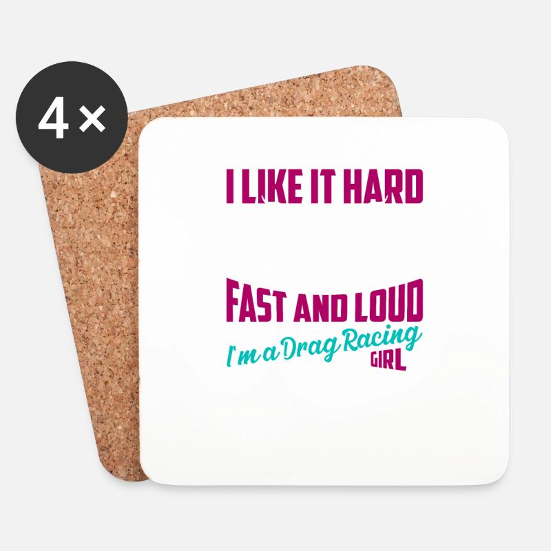 I Like It Hard, Fast And Loud I'm A Drag Racing Gi - Untersetzer (4er-Set) - Weiß