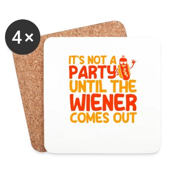 It's not a party until the hot dog gift - Coasters (set of 4) - white - Front