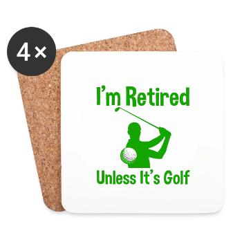 Je suis à la retraite sauf si c’est Golf 2 - Dessous de verre (lot de 4) - blanc - Devant