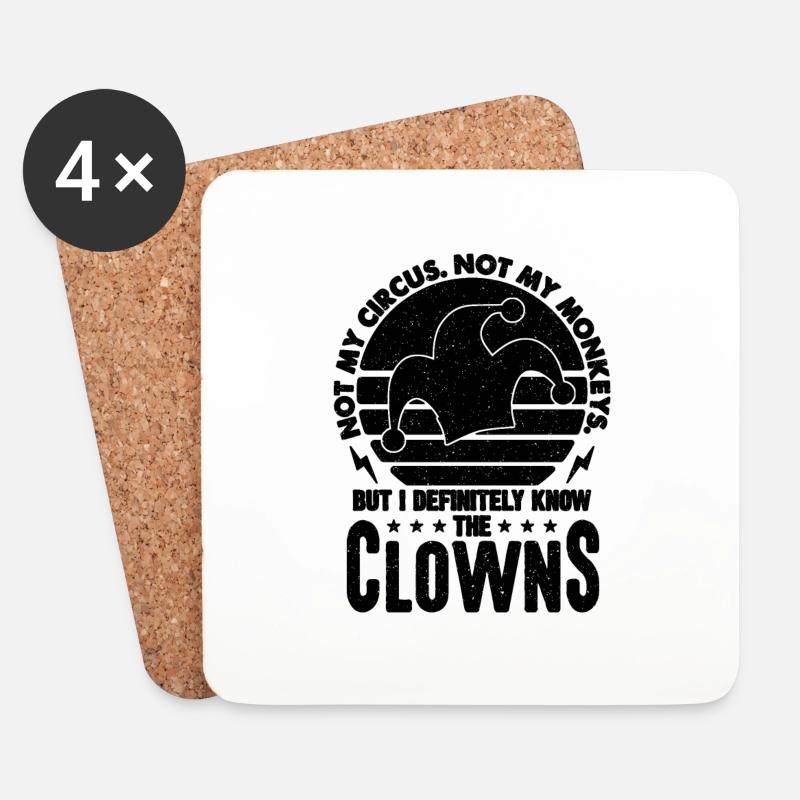 Not My Circus Not My Circus Staff Circus Clowns - Untersetzer (4er-Set) - Weiß