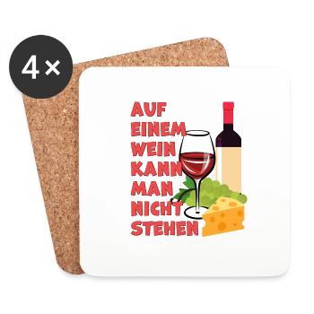 Spruch für Weinliebhaber, Wortspiel mit Wein - Untersetzer (4er-Set) - Weiß - Vorne