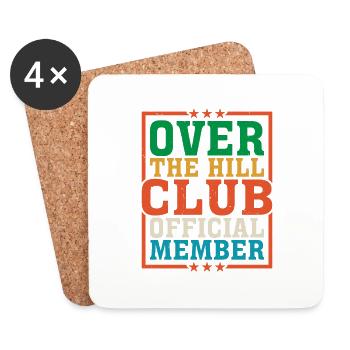 Membre officiel du Over The Hill Club 6 - Dessous de verre (lot de 4) - blanc - Devant