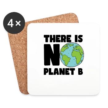 There is no Planet B - Untersetzer (4er-Set) - Weiß - Vorne
