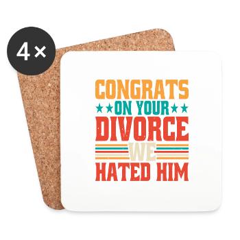 Félicitations pour votre divorce, nous le détestions 6 - Dessous de verre (lot de 4) - blanc - Devant