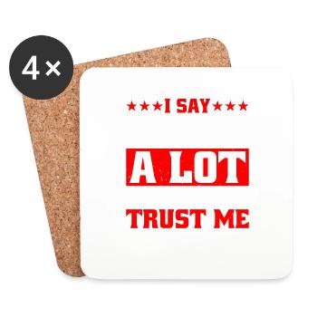 I say "IDK" a lot but trust me, i be knowin 23 - Coasters (set of 4) - white - Front
