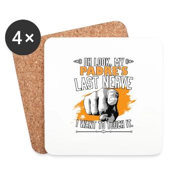 Look My Padre's Last Nerve Funny Father Dad - Untersetzer (4er-Set) - Weiß - Vorne