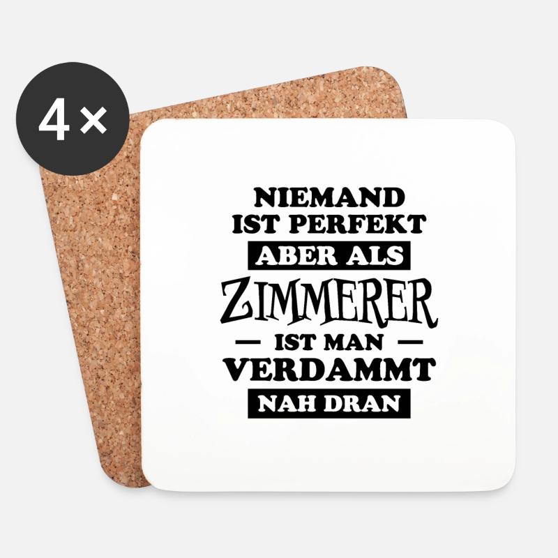 Zimmerer Lustiger Spruch Fun Zimmermann Geschenk - Untersetzer (4er-Set) - Weiß