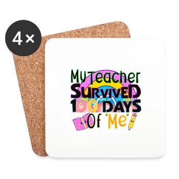 My Teacher Survived 100th Day Of Me Funny School - Coasters (set of 4) - white - Front