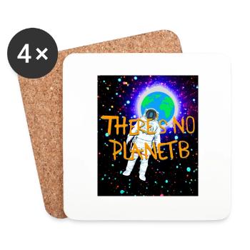 There is not planet B - Slogan for the protection of the earth - Coasters (set of 4) - white - Front