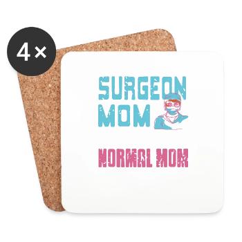 Surgeon MOM Just Like A Normal MOM But Way Smarter - Untersetzer (4er-Set) - Weiß - Vorne
