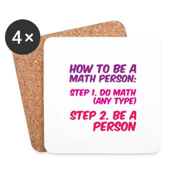 How To Be A Math Person, Do Math, Be A Person 4 - Coasters (set of 4) - white - Front