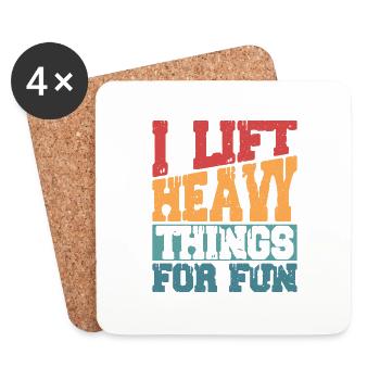 I Lift Heavy Things For Fun Weight Lifting Workout - Coasters (set of 4) - white - Front