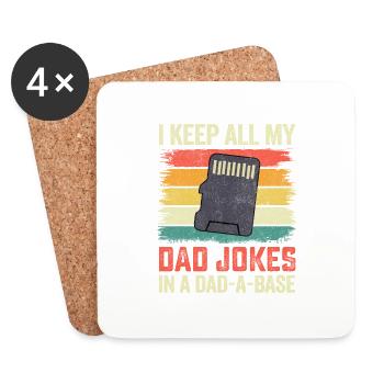 Je garde toutes les blagues de mon père dans une base de père - Dessous de verre (lot de 4) - blanc - Devant