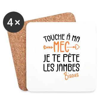 Touche À Mon Mec Pète Les Jambes Humour - Dessous de verre (lot de 4) - blanc - Devant