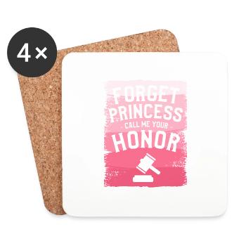 Forget Princess Call Me Your Honor Future Judge - Coasters (set of 4) - white - Front