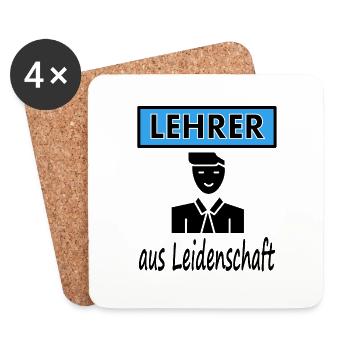 Ich bin Lehrer aus Leidenschaft Schullehrer gift - Untersetzer (4er-Set) - Weiß - Vorne