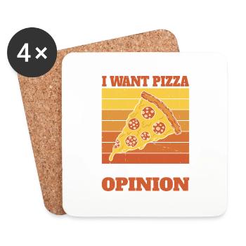 I Want Pizza Not Your Opinion - Coasters (set of 4) - white - Front