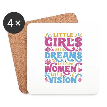 Girls With Dreams Become Women With Vision 4 - Coasters (set of 4) - white - Front