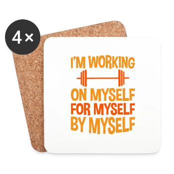 I'm Working On, For, By Myself 4 - Untersetzer (4er-Set) - Weiß - Vorne