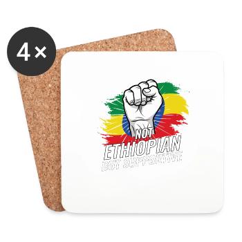 Not Ethiopian But Supportive Ethiopia Flag - Coasters (set of 4) - white - Front