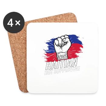 Not Haitian But Supportive Haiti Flag Country - Coasters (set of 4) - white - Front