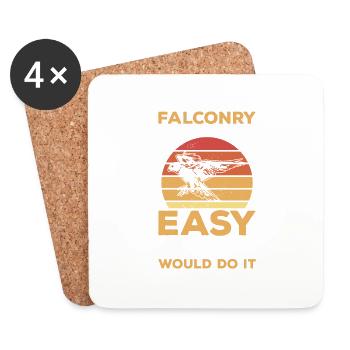 Falconry If It Was Easy Everyone Would Do It - Coasters (set of 4) - white - Front