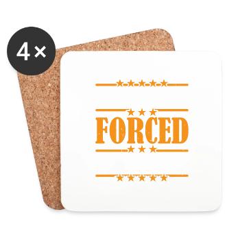I Was Forced To Be Here 7 - Coasters (set of 4) - white - Front