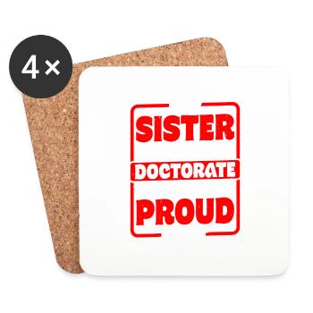 My Sister Has A Phd Doctorate 13 - Untersetzer (4er-Set) - Weiß - Vorne