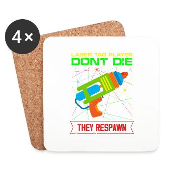 Laser Tag player Don’t Die They Respawn - Dessous de verre (lot de 4) - blanc - Devant