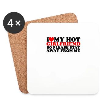 J’AIME MA PETITE AMIE SEXY ALORS S’IL VOUS PLAÎT RESTEZ LOIN DE - Dessous de verre (lot de 4) - blanc - Devant