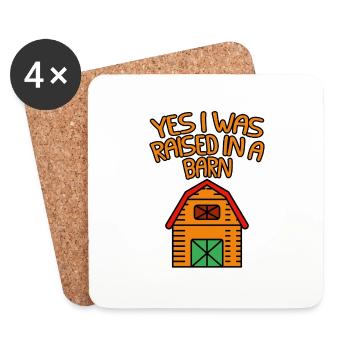 Yes I Was Raised In A Barn 4 - Untersetzer (4er-Set) - Weiß - Vorne