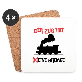 Der Zug hat keine Bremse! Party, Mallorca, JGA! - Untersetzer (4er-Set) - Weiß - Vorne