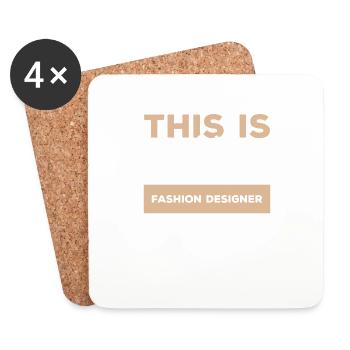 This Is What A Great Fashion Designer Looks Like - Coasters (set of 4) - white - Front